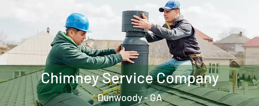  Chimney Service Company Dunwoody - GA