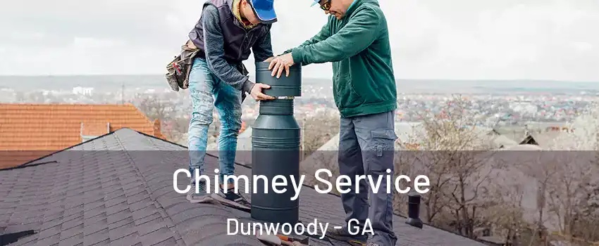  Chimney Service Dunwoody - GA
