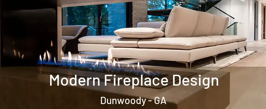  Modern Fireplace Design Dunwoody - GA
